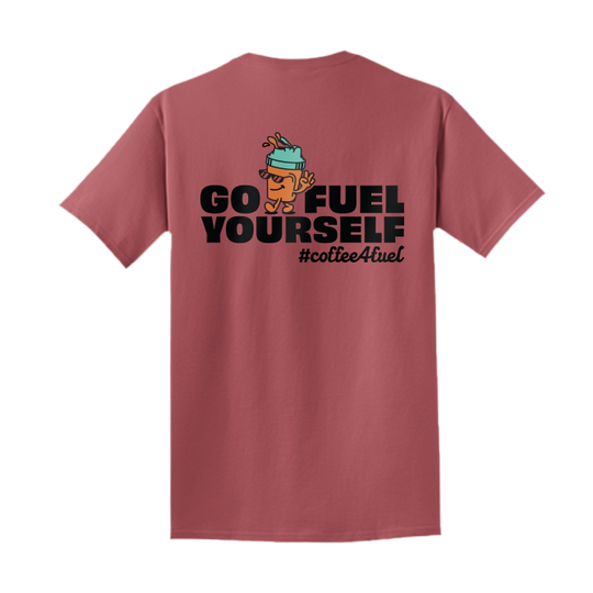 Madrinas | Go Fuel Yourself T-Shirt